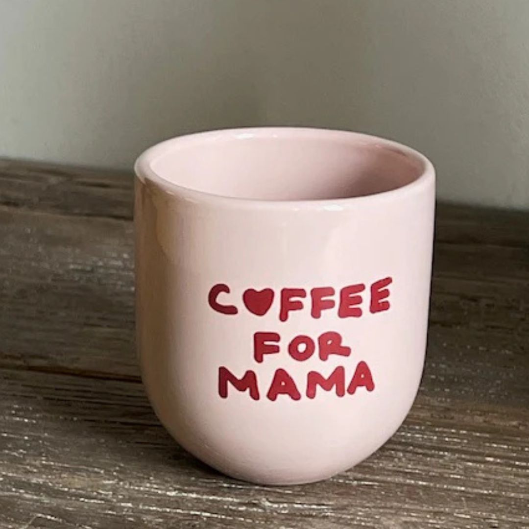 Mug coffee for mama - conceptstore Liefs uit Zierikzee